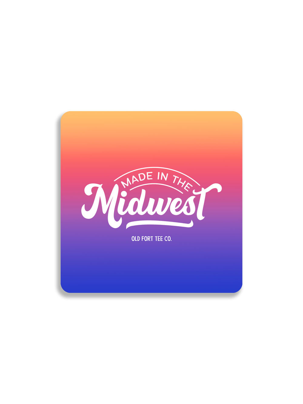 Made in the Midwest magnet in sunset gradient